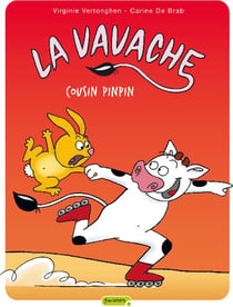 La vavache Tome 3 - cousin Pinpin