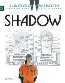 Largo Winch Tome 12 : Shadow