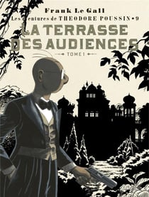 Théodore Poussin Tome 9 : la terrasse des audiences Tome 1