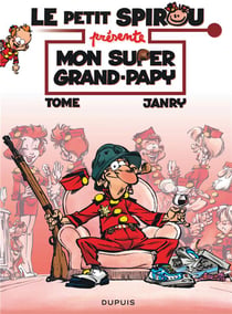 Le Petit Spirou présente Tome 2 : mon super grand-papy