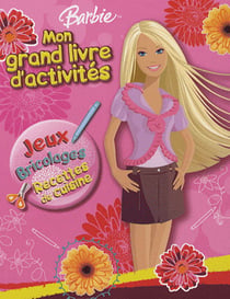 Barbie mon grand livre d'activites