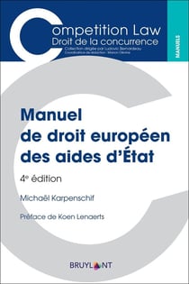 Manuel de droit européen des aides d'Etat (4e édition)
