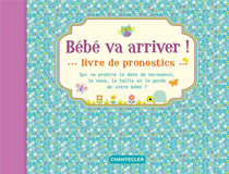 Bébé va arriver ! livre de pronostics