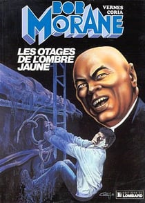 Bob Morane Tome 20 : les otages de la chambre jaune