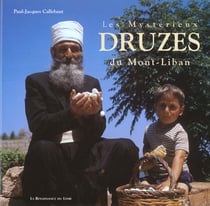 Les mysterieux druzes du mont-liban