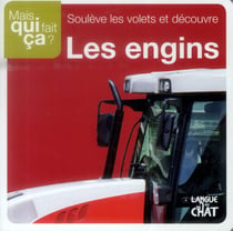 Souleve les volets et decouvre les engins