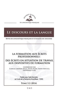 La formation aux écrits professionnels - des écrits en situation de  travail aux dispositifs de formation