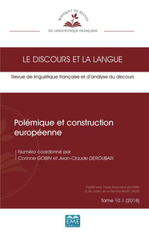 Polémique et construction européenne