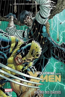 Wolverine et les X-Men Tome 3 : rentrée des classes