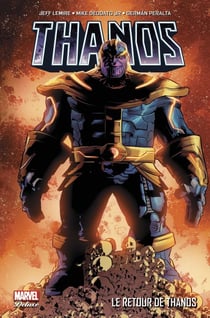 Thanos Tome 1 : le retour de Thanos