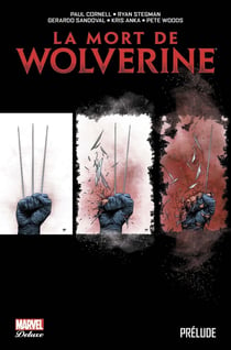 La mort de Wolverine - prélude