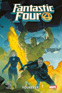 Fantastic Four Tome 1 : forever