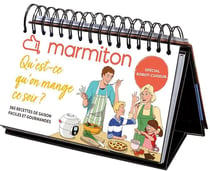 Marmiton : qu'est-ce qu'on mange ce soir ? : 365 recettes de saison faciles et gourmandes - spécial robot-cuiseur