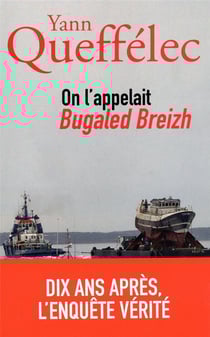 On l'appelait Bugaled Breizh