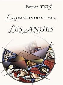 Les lumieres du vitrail les anges