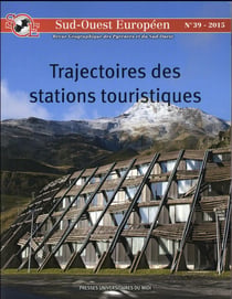 Sud-Ouest européen : trajectoires des stations touristiques