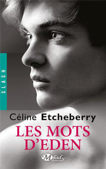 Les mots d'Eden : Intégrale Tomes 1 et 2