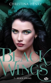 Black Wings, T7 : Black Spring