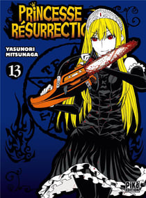 Princesse resurrection t.13