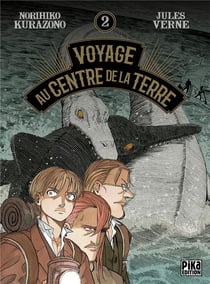Voyage au centre de la Terre Tome 2
