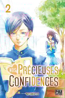 Nos précieuses confidences Tome 2