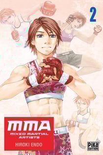 MMA : mixed martial artists Tome 2