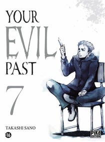 Your evil past Tome 7