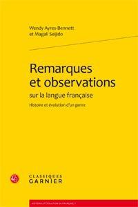 Remarques et observations sur la langue française - histoire et évolution d'un genre