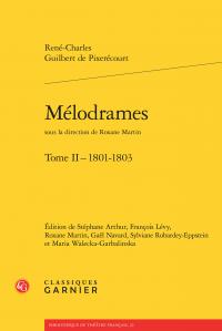 Mélodrames Tome 2 - 1801-1803