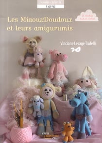 Les Miaouxdoudoux Et Leurs Amigurumis