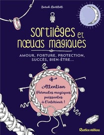 Sortilèges et noeuds magiques