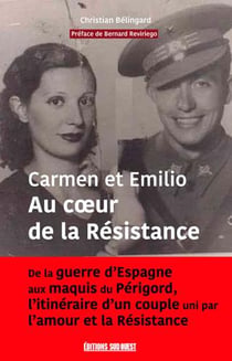 Carmen et Emilio au coeur de la resistance