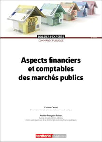 Aspects financiers et comptables des marchés publics (8e édition)