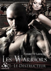 Les warriors Tome 1 : le destructeur