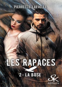 Les rapaces Tome 2 : la buse