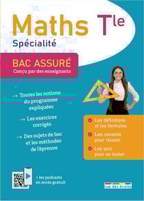 Bac assuré : Spécialité maths : Terminale