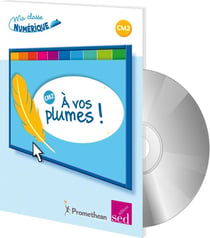 A VOS PLUMES - 10 projets d'écriture - CM2