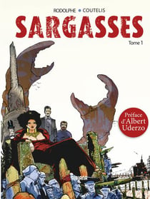 Sargasses Tome 1