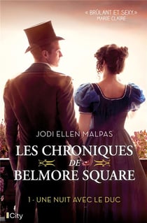 Les chroniques de Belmore Square Tome 1 : une nuit avec le duc