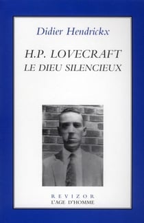 H. P. Lovecraft - le dieu silencieux