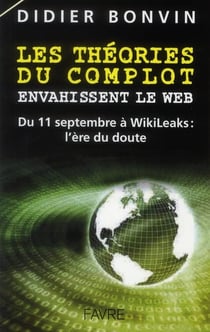 Les théories du complot envahissent le Web