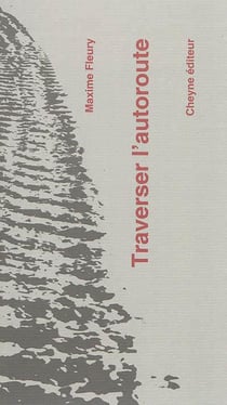TRAVERSER L'AUTOROUTE