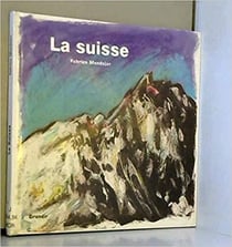 La Suisse
