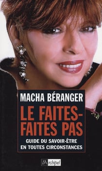 Le faites-faites pas - guide du savoir-être en toutes circonstances