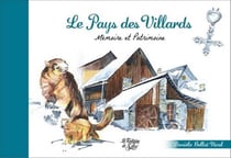 Le pays des villards - mémoire et patrimoine