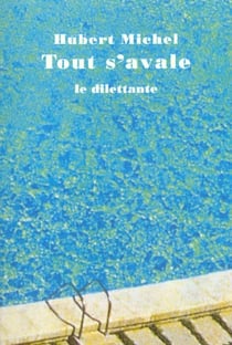 Tout s'avale