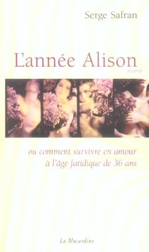 Alison ou comment survivre en amour