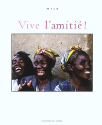 Vive l'amitie!