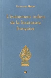 L'événement indien de la littérature française