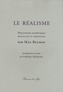 Le réalisme - discussions esthétiques